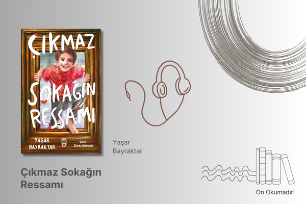 Çıkmaz Sokağın Ressamı - Sesli Kitap